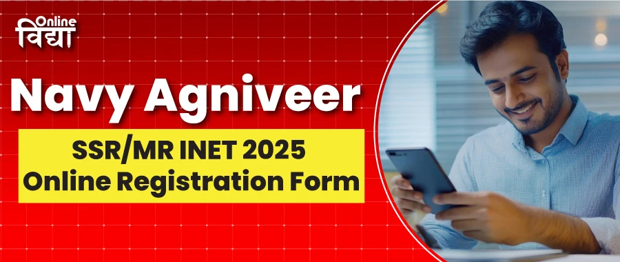 Navy Agniveer SSR/MR INET 2025 Online Registration Form
