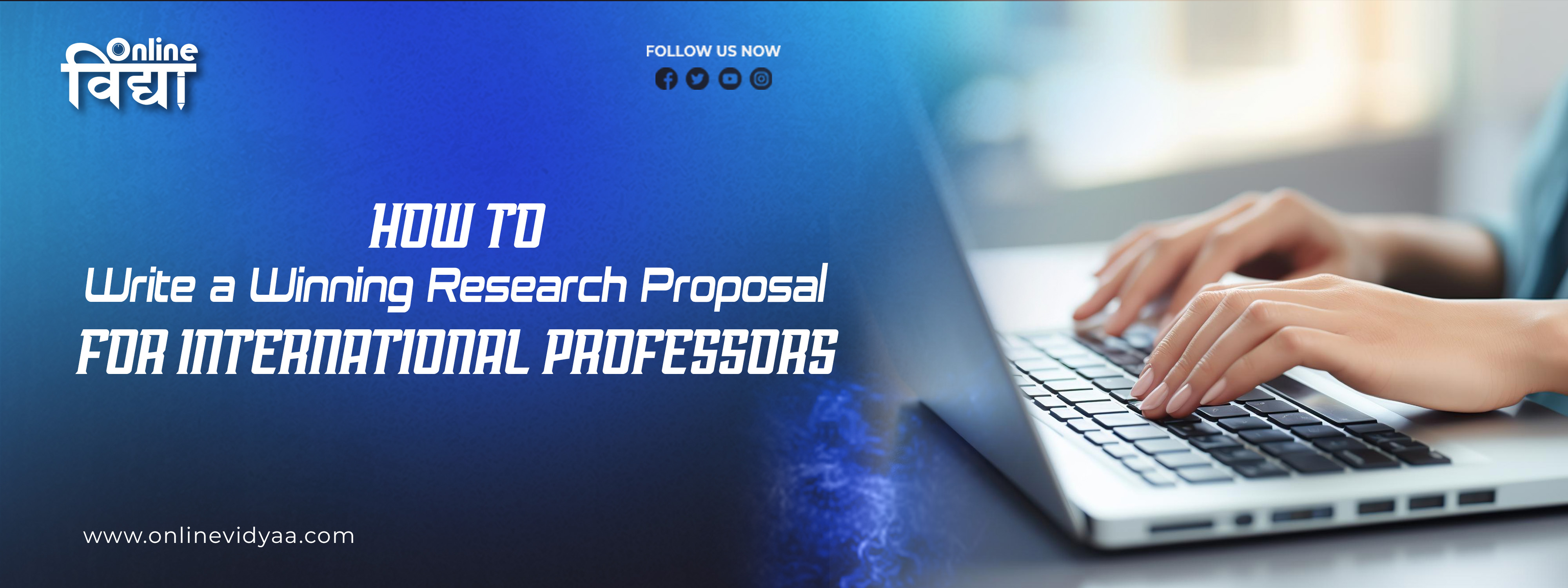 How to Write a Winning Research Proposal for International Professors