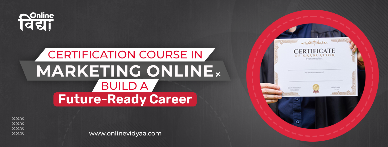 Certification Course in Marketing Online: Build a Future-Ready Career