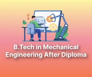 Online B.Tech in Mechanical Engineering After Diploma holders and ...